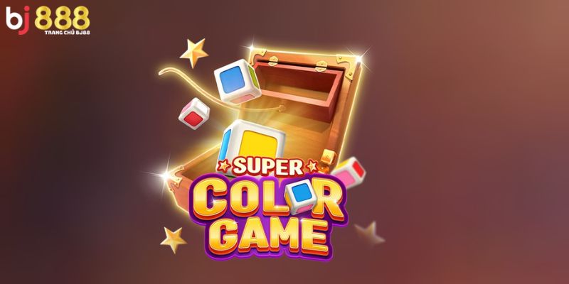 Bật Mí Một Số Bí Kíp Chinh Phục Game Super Color